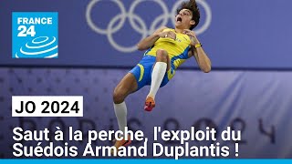 JO 2024  saut à la perche lexploit du Suédois Armand Duplantis  • FRANCE 24 [upl. by Aenitsirhc38]