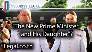 quotThe New Prime Minister and His Daughterquot in Thailand [upl. by Seabrooke314]