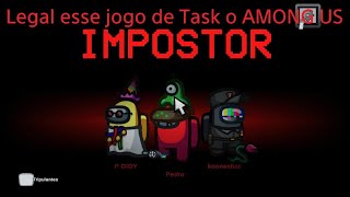 Adorei esse jogo de Task o AMONG US [upl. by Anurb]