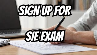 Step by step walkthroughsigning up for the SIE Exam [upl. by Nirual]