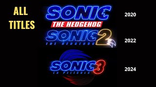 All Sonic the Hedgehog movie titles 2020 2022 2024 [upl. by Ingmar405]