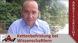 Zulässigkeit von Kettenbefristungen mit wissenschaftlichem Personal [upl. by Iaw]