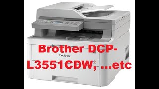 Brother DCP L3551CDW جولة مع طابعة [upl. by Antons]