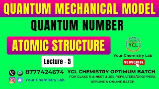 Structure of atoms for Class 11 Quantum Number NEET JEEL5 [upl. by Rehpatsirhc]