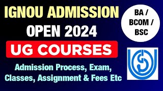 IGNOU UG Courses Admission Open 2024  IGNOU Admission Open January 2024 Session  IGNOU Admission [upl. by Eriam]