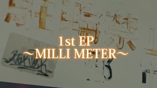 1st EP～MILLI METER～「intro」 宣伝用PV [upl. by Dnalkrik938]