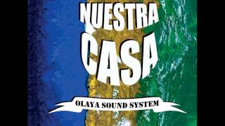 Olaya Sound System  Manos al Fuego [upl. by Catriona200]