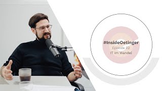 InsideOetinger Episode 02  IT im Wandel [upl. by Calva]