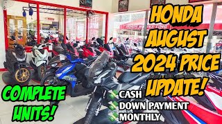 August 2024 Honda Motorcycle Price Update Complete All Units Langga Gail [upl. by Venator]