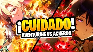 ✅ACHERON NO ES LO QUE PARECE  ACHERON vs AVENTURINE  Honkai Star Rail [upl. by Swec213]