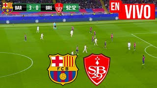 🔴 BARCELONA VS STADE BRESTOIS PARTIDO EN VIVO  CHAMPIONS LEAGUE  JUEGA LAMINE YAMAL FULL MATCH [upl. by Rivkah]