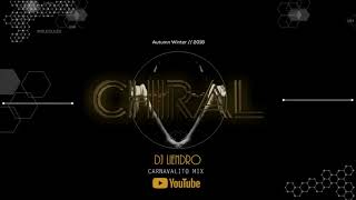 Carnavalito Mix  DJ LIENDRO  Chiral [upl. by Aser]