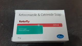 Ketoconazole amp cetrimide soap  ketofly साबुन dandruff fungal और bacterial infection के लिए [upl. by Lester]