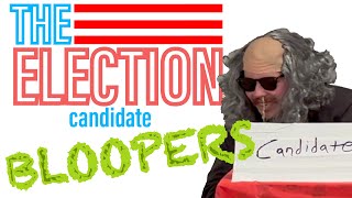 The Election Bloopers Part 1 [upl. by Ynattir935]