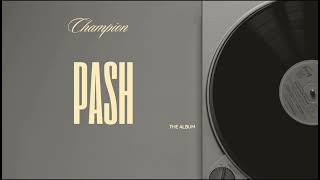 Pash New Punjabi Rap Song  Album Champion  2024 [upl. by Lise]