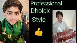 Awais khan  professional Dholak style  Awais Afridi  Pakistani Talent [upl. by Lonnard430]