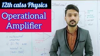 Operational Amplifier  in UrduHindi  12th class physics  physics ka safar [upl. by Arymas]