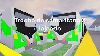 trecho de samaritano X lajeado no frota k Roblox [upl. by Alyel]