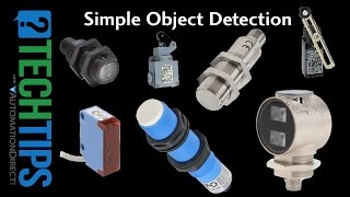 Tech Tip Overview of Simple Object Detection and Sensing from AutomationDirect [upl. by Cone]