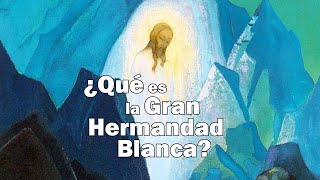 La Gran Hermandad Blanca [upl. by Katinka]