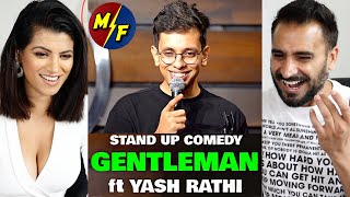 GENTLEMAN  STAND UP COMEDY by Yash Rathi  REACTION [upl. by Paske]