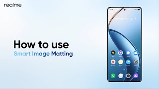 realme UI 50  Smart Image Matting [upl. by Tadeas715]