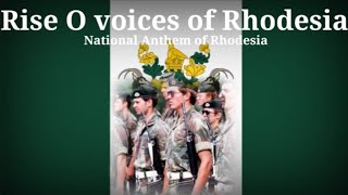 „Rise O voices of Rhodesia“  National Anthem of Rhodesia Lyrics [upl. by Yenolem246]