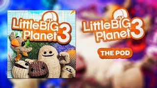 LittleBigPlanet 3 OST  The Pod [upl. by Loftus169]