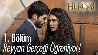 Reyyan gerçeği öğreniyor  Hercai 1 Bölüm [upl. by Rosaleen]