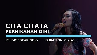 Cita Citata  Pernikahan Dini Lyric [upl. by Leeanne928]