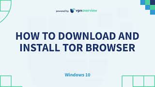 How To Download and Install The Tor Browser  Tutorial tor vpnoverview tutorial [upl. by Erminie267]