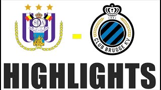 Club Brugge vs RSC Anderlecht 21 Highlights  Pro League 202425 [upl. by Acima]