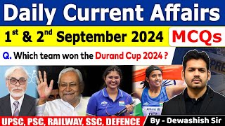 1st amp 2nd September 2024  Current Affairs  September Daily Current Affair  Current affair 2024 [upl. by Randal680]