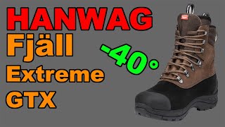 TEST  Hanwag  Fjäll Extreme GTX [upl. by Lutim576]