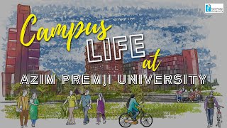 Campus Life at Azim Premji University [upl. by Arima601]