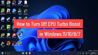 How to Turn Off CPU Turbo Boost and Get Better Performance in Windows 111087 [upl. by Akirre982]