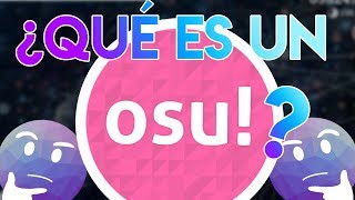 ¿Qué es jugar osu [upl. by Ymas906]