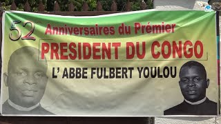 Commémoration des 52 ans du rappel à Dieu de lAbbé Fulbert Youlou à Brazzaville [upl. by Inimod359]