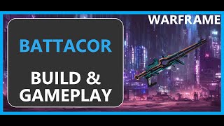 Warframe Battacor  2024 [upl. by Emelita161]