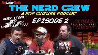 The Nerd Crew Episode 2 [upl. by Gomez]