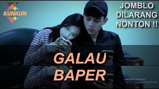 FUFU  Galau Baper quotEpisode 2quotJOMBLO DILARANG NONTON [upl. by Nollahs437]