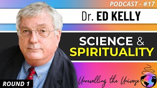 Theories of Consciousness Rogue Phenomena amp a Detailed History of Psi Research with Dr Ed Kelly [upl. by Pennington673]