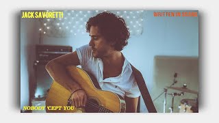 Jack Savoretti  Nobody Cept You  Lyrics On Screen [upl. by Dani]