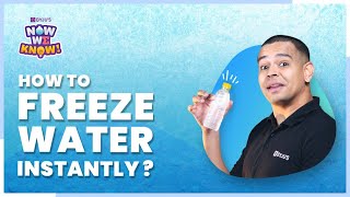 Secret to Freezing Water in Seconds  Supercooling BYJUS NowWeKnow [upl. by Nada709]