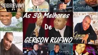 Gerson RufinoAsMelhoresdemp3 [upl. by Sirromad]