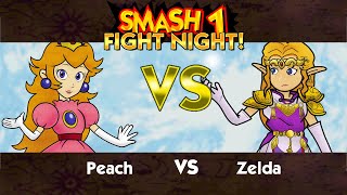 FIGHT NIGHT Ep 3 Peach VS Zelda  Smash 1 [upl. by Anika938]