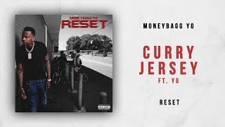 Moneybagg Yo  Curry Jersey Ft YG Reset [upl. by Nileuqaj]