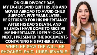 On our divorce day my exhusband quit his job and moved abroad to avoid child support But when [upl. by Yerkovich]