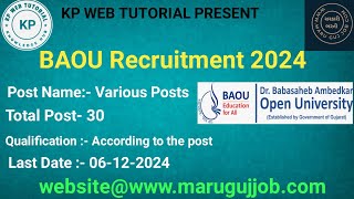 BAOU RECRUITMENT 2024 [upl. by Ayanad]