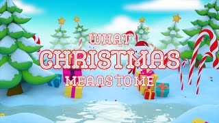 What Christmas Means To Me  Lyric Video [upl. by Imik]